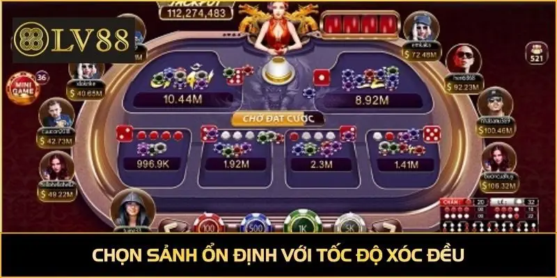 Chọn sảnh ổn định với tốc độ xóc đều